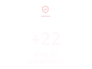 +20 anos de experiência